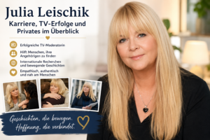 Julia Leischik: Karriere, TV-Erfolge und Privates im Überblick