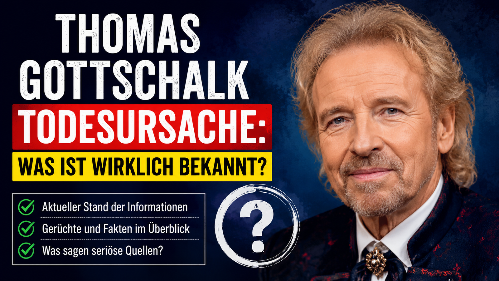 thomas gottschalk todesursache