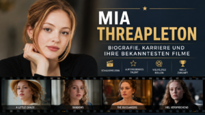 Mia Threapleton: Biografie, Karriere und ihre bekanntesten Filme